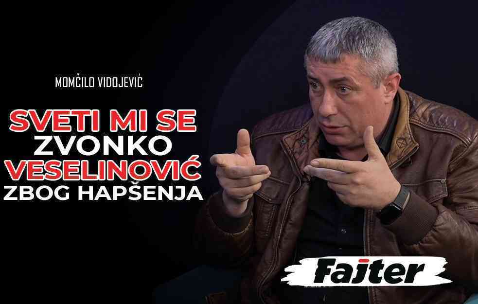 MOMČILO VIDOJEVIĆ: SVETI MI SE ZVONKO VESELINOVIĆ ZBOG HAPŠENJA (VIDEO)
